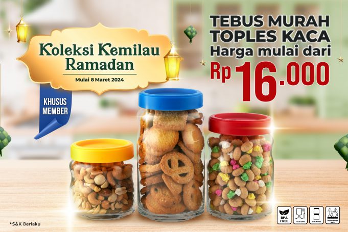 Tebus Murah Toples Kaca Eksklusif untuk Koleksi Kemilau Ramadan